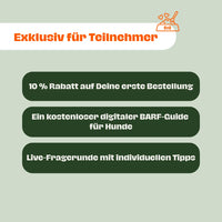Text-Overlay: "Exklusive Vorteile für Teilnehmer des BARF-Webinars: 10 % Rabatt, kostenloser BARF-Guide und Live-Fragerunde mit individueller Beratung.
